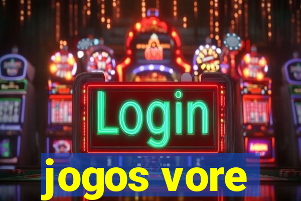 jogos vore